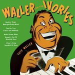 Fats Waller – Waller On The Ivories
