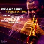 Wallace Roney – A Place in Time