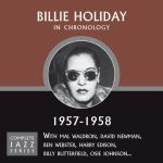 Billie Holiday – Complete Jazz Series, 1957-1958