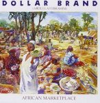 Dollar Brand (Abdullah Ibrahim) – African Marketplace