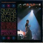 Frank Sinatra With Count Basie & The Orchestra Arranged & Conducted By Quincy Jones – Sinatra At The Sands