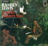 Ramsey Lewis – Mother Nature’s Son