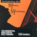 Ted Rosenthal Trio – New Tunes New Traditions