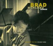 Brad Mehldau – Songs: The Art of the Trio Volume Three