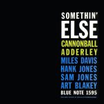 Cannonball Adderley – Somethin’ Else (Album)