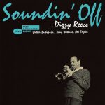 Dizzy Reece – Soundin’ Off