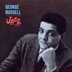 George Russell – The Jazz Workshop
