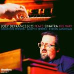 Joey DeFrancesco – Plays Sinatra His Way