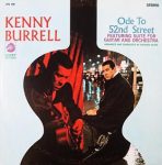 Kenny Burrell – Ode to 52nd Street