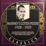 McKinney’s Cotton Pickers – 1928-1929