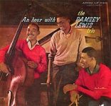 Ramsey Lewis – An Hour with the Ramsey Lewis Trio