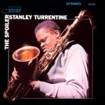 Stanley Turrentine – The Spoiler