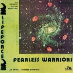 Life Force – Fearless Warriors
