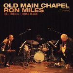 Ron Miles – Old Main Chapel