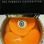 Joe Farrell – Canned Funk