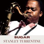 Stanley Turrentine – Sugar