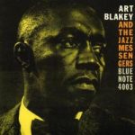 Art Blakey and the Jazz Messengers – Moanin’