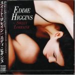 Eddie Higgins – Sweet Lorraine