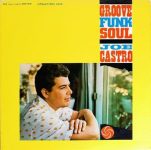 Joe Castro –  Groove Funk Soul