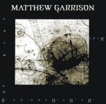 Matthew Garrison – Matthew Garrison