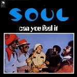 SOUL – Can You Feel It