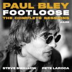 Paul Bley – Footloose!
