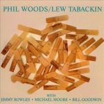 Phil Woods/Lew Tabackin – Phil Woods/Lew Tabackin