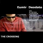 Eumir Deodato – The Crossing