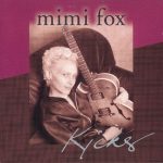 Mimi Fox – Kicks