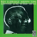 Roy Eldridge – Happy Time