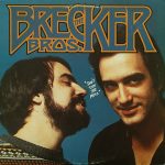 The Brecker Brothers – Don’t Stop the Music