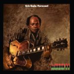 Eric Gale – Forecast