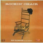 Roy Eldridge – Rockin’ Chair