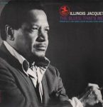 Illinois Jacquet – The Blues; That’s Me!