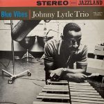 Johnny Lytle Trio ‎– Blue Vibes