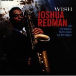 Joshua Redman – Wish (Full Album)