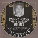 Johnny Hodges And His Orchestra 1951-1952