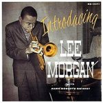 Lee Morgan – Introducing Lee Morgan