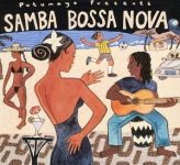 Putumayo Presents – Samba Bossa Nova