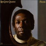 Ron Carter Quartet – Piccolo