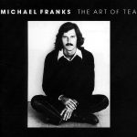 Michael Franks – The Art of Tea