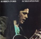 Robben Ford – Schizophonic