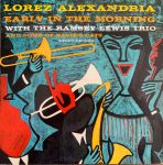 Lorez Alexandria With The Ramsey Lewis Trio And Some Of Basie Cat’s ‎– Early In The Morning