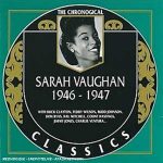 Sarah Vaughan – Sarah Vaughan 1946-1947