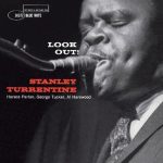 Stanley Turrentine – Look Out!