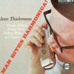 Toots Thielemans – Man Bites Harmonica!