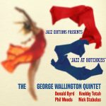 The George Wallington Quintet ‎– Jazz At Hotchkiss