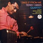 Terry Gibbs Quartet – Take It from Me