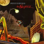 Gregg Karukas – The Nightowl