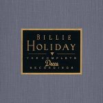 Billie Holiday – The Complete Decca Recordings